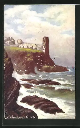 Künstler-AK Raphael Tuck & Sons Nr. 7147: St. Andrews, St. Andrews Castle