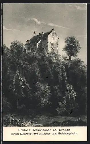 AK Hohentannen, Schloss Oetlishausen, Kinder-Kuranstalt & ärztl. Landes-Erziehungsheim