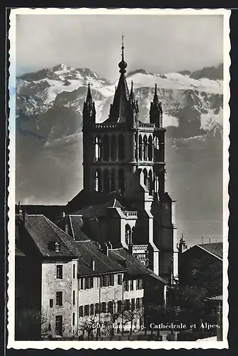 AK Lausanne, Cathédrale et Alpes