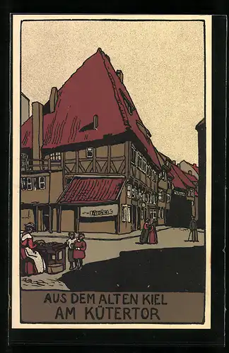 Steindruck-AK Kiel, Am Küttertor