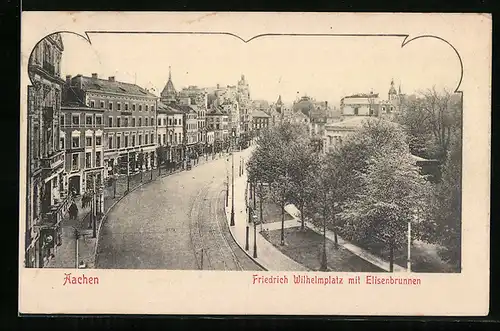 AK Aachen, Friedrich Wilhelmplatz mit Elisenbrunnen aus der Vogelschau