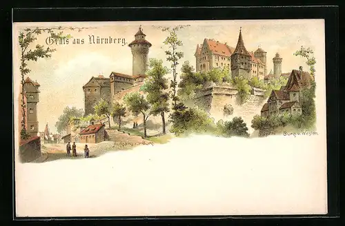Lithographie Nürnberg, Burg von Westen, Aufgang zur Burg