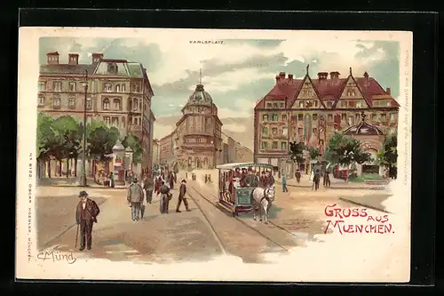 Lithographie München, Karlsplatz mit Pferdebahn