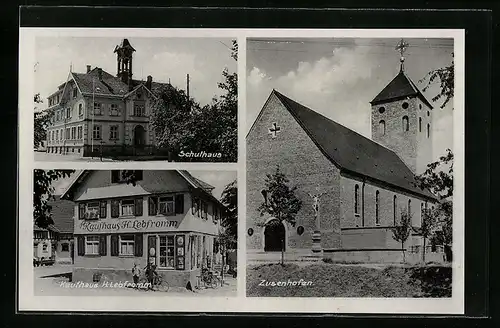 AK Zusenhofen, Schulhaus, Kaufhaus H. Lebfromm, Kirche