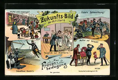 Lithographie Zukunftsbild der Artillerie, Schnellfeuer-Geschütz, Mutter wird eingezogen, Mutter auf Urlaub