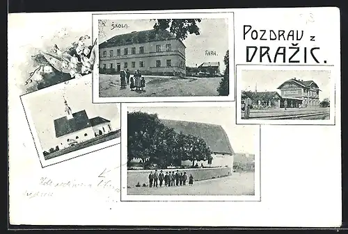 AK Drazice, Bahnhof, Kirche, Skola, Fara