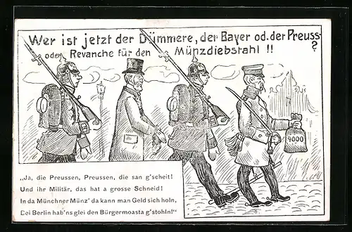 AK Berlin, Wer ist der Dümmere, der Bayer oder der Preuss ? - oder Revanche für den Münzdiebstahl