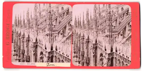 Stereo-Fotografie G. Brogi, Firenze, Ansicht Milano, Il Duomo, Dom