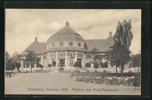 AK München, Ausstellung 1908, Mittelbau des Hauptrestaurants