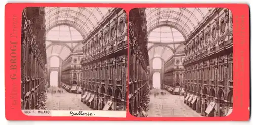 Stereo-Fotografie G. Brogi, Firenze, Ansicht Milano, Galleria Vittorio Emanuele