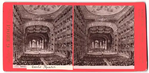 Stereo-Fotografie G. Brogi, Firenze, Ansicht Napoli, Carlo Theater Innenansicht