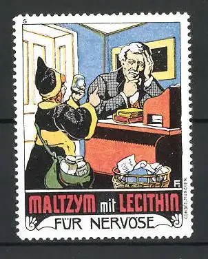 Künstler-Reklamemarke Maltzym mit Lecithin für Nervöse, Münchner Kindl gibt einem müden Professor eine Dose