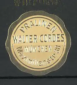 Reklamemarke Pralinen von Walter Cordes, Maximilianstr. 38, München