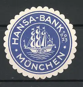 Präge-Reklamemarke Hansa-Bank München, Ansicht eines Segelschiffes