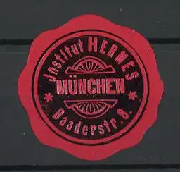Präge-Reklamemarke Institut Hermes, Baaderstr. 8, München