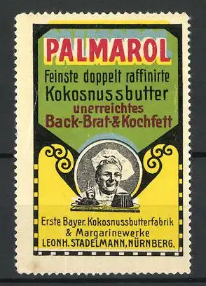 Reklamemarke Palmarol feinste Kokosnussbutter, Margarinewerke Leonh. Stadelmann, Nürnberg, Bäcker mit Kuchen