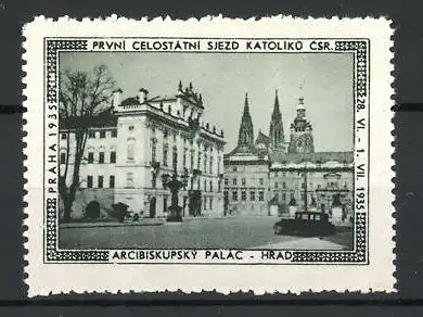 Reklamemarke Praha-Prag, Pruni Celostatni Sjezd Katoliku CSR 1935, Arcibiskupsky Palac-Hrad