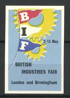 Reklamemarke London, British Industries Fair, Fahnen & Zahnräder
