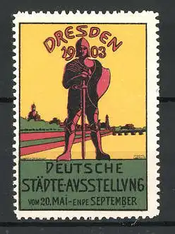 Reklamemarke Dresden, Deutsche Städte-Ausstellung 1903, Ritter vor den Toren der Stadt