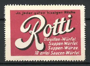 Reklamemarke Rotti Bouillon- und Suppen-Würfel