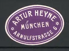 Reklamemarke Artur Heyne, Arnulfstrasse 6, München