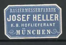 Reklamemarke Rasiermesserfabrik Josef Heller, München