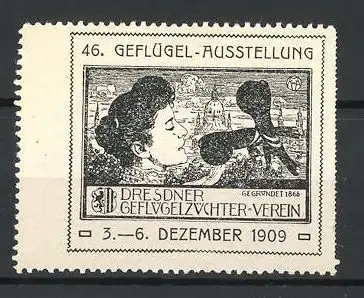 Reklamemarke Dresden, 46. Geflügel-Ausstellung 1909, Frau mit Vögel