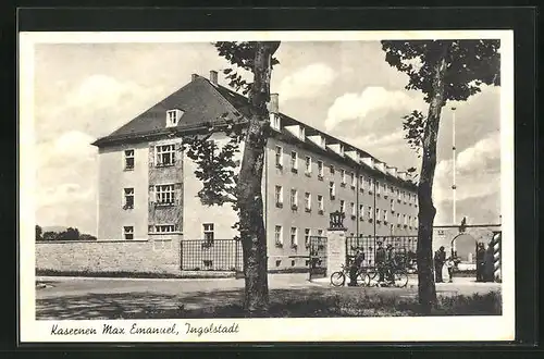 AK Ingolstadt, Kaserne Max Emanuel