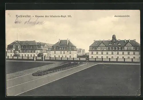 AK Eschweiler, Kaserne des Infanterie-Regt. 161, Aussenansicht