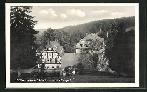 AK Wolkenstein im Erzgeb., Gasthaus Hüttenmühle