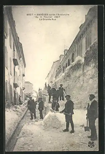 AK Barèges, après l`Avalanche du 2 Fèvrier 1907, La Grande Rue, Lawine