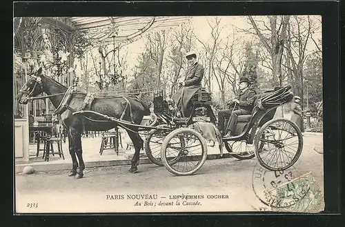 AK Paris, Les Femmes Cocher, Au Bous - devant la Cascade, Kutscherin