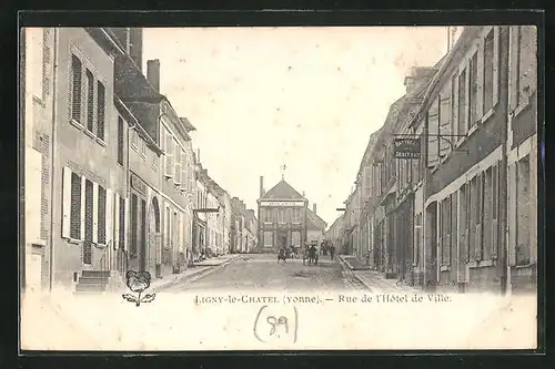 AK Ligny-le-Chatel, Rue de l`Hôtel de Ville, Strassenpartie