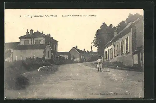 AK Villefranche-St-Phal, L`Ecole communale et Mairie