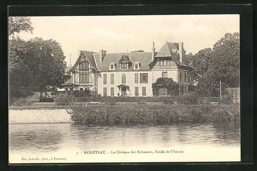 AK Monéteau, Le Château des Boisseaux, Bords de l`Yonne