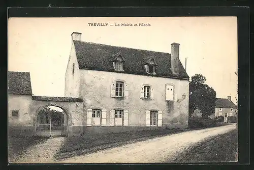 AK Trévilly, La Mairie et l`École