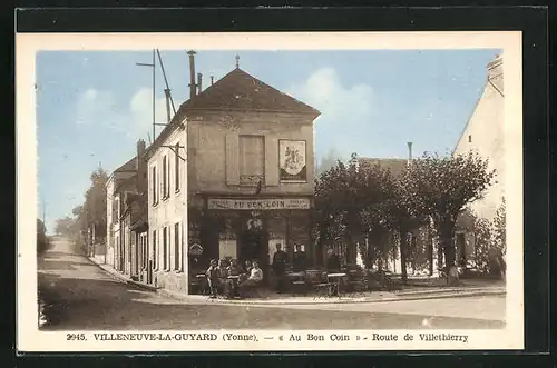 AK Villeneuve-la-Guyard, Au bon Coin, Route de Villethierry