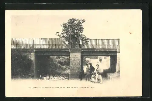 AK Villeneuve-la-Guyard, Pont du Chemin de Fer, Route de Misy