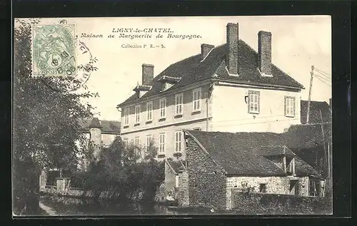AK Ligny-le-Chatel, Maison de Marguerite de Bourgogne
