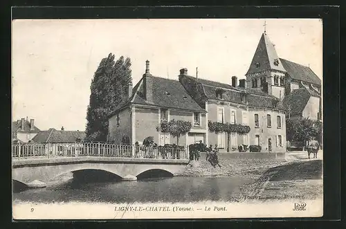 AK Ligny-le-Chatel, Le POnt