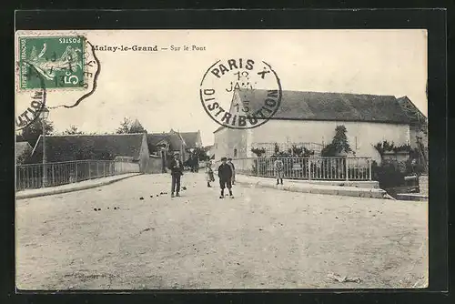 AK Malay-le-Grand, Sur le Pont, Strassenpartie