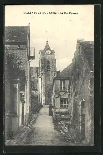 AK Villeneuve-la-Guyard, La Rue Housset