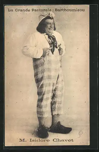 AK La Grande Pastorale: Barthoumieou, M. Isodore Chavet, Komiker