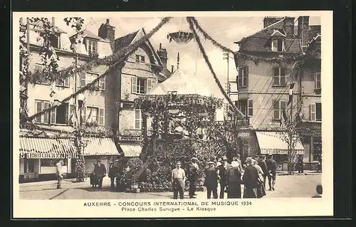 AK Auxerre, Concours International de Musique 1934, Place Charles Surugue, Le Kiosque, Sängerfest