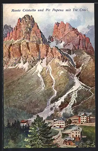 AK Monte Cristallo, mit Piz Popena & Tre Croci
