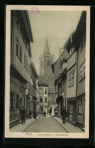 AK Erfurt, Kürschnergasse mit Ägidienkirche