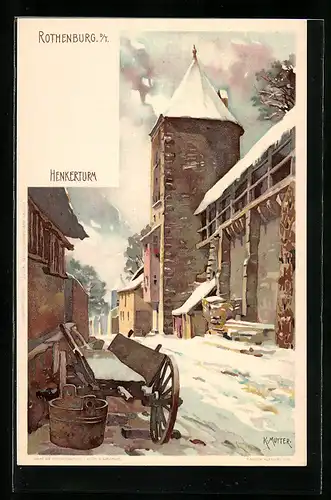 Künstler-AK K. Mutter: Rothenburg, Winterzeit am Henkerturm