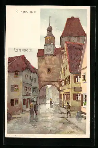Künstler-AK K. Mutter: Rothenburg, Röderbogen