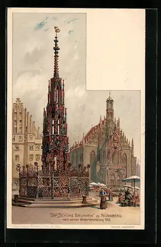 Künstler-AK Nürnberg, Der Schöne Brunnen nach seiner Wiederherstellung 1903