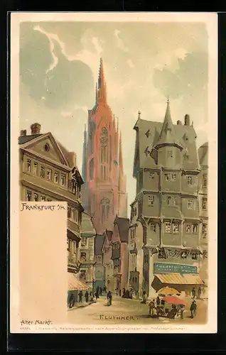 Lithographie Alt-Frankfurt, Alter Markt mit Blick zur Kirche, Fluthmer